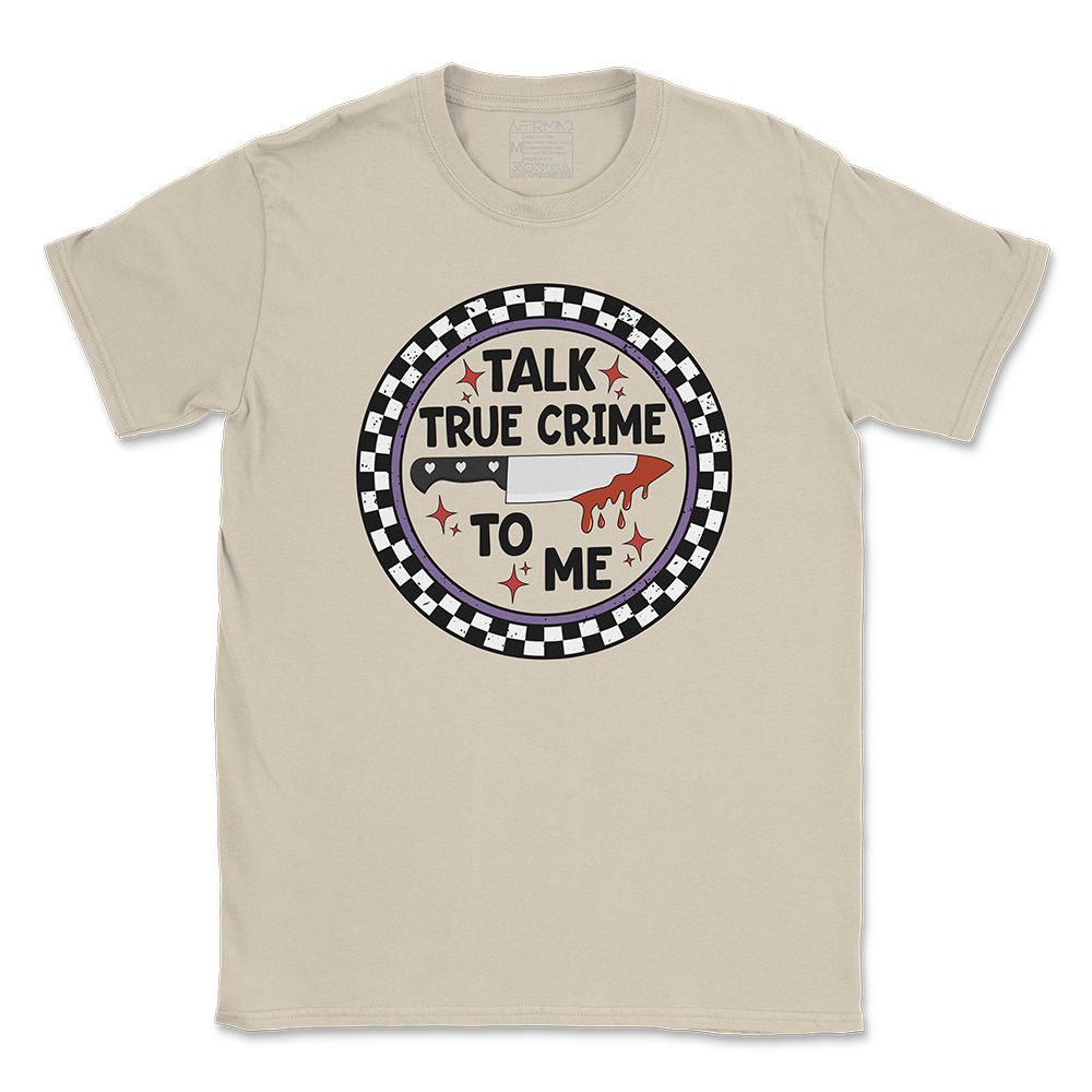 Talk True Crime Tee